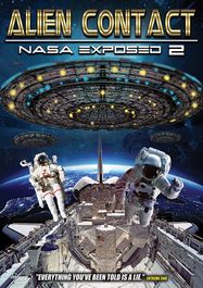 Alien Contact: Nasa Exposed 2