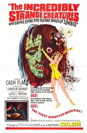 The Incredibly Strange Creatures Who Stopped Living And Became Mixed-Up Zombies [1964] (DVD)