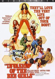 Invasion Of The Bee Girls