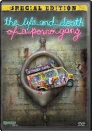 Life & Death Of A Porno Gang (DVD)