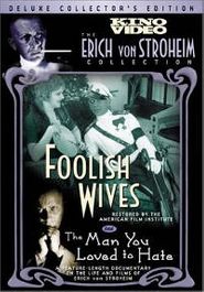 Foolish Wives/Man You Loved To (DVD)