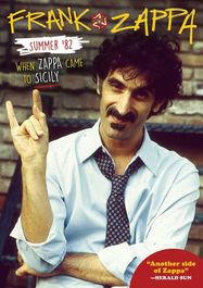 Summer '82: When Zappa Came To