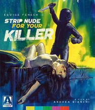 Strip Nude For Your Killer [1975] (BLU)