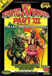 The Toxic Avenger, Part III: The Last Temptation of Toxie