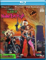 Class Of Nuke 'em High [1986] (BLU)