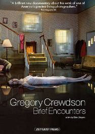 Gregory Crewdson: Brief Encounters (DVD)