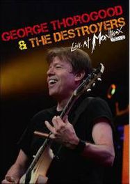 George Thorogood & The Destroyers - Live At Montreux 2013 (DVD)