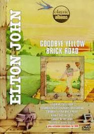 Classic Albums: Elton John - Goodbye Yellow Brick Road (DVD)