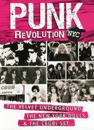 Punk Revolution Nyc: Velvet Underground New York (DVD)