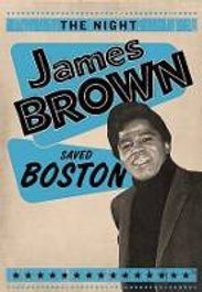 Night James Brown Saved Boston (DVD)