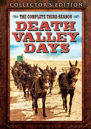 Death Valley Days: The Complet
