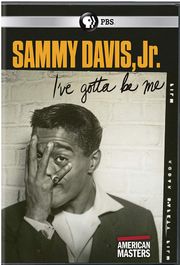 Sammy Davis Jr.: I've Gotta Be
