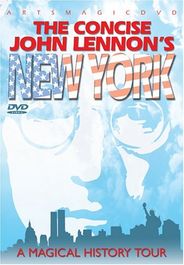 Concise John Lennon's New York (DVD)