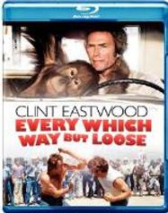 Every Which Way But Loose (BLU)