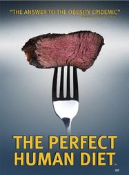 Perfect Human Diet (DVD)