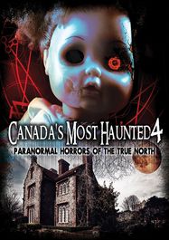Canada's Most Haunted 4: Paran