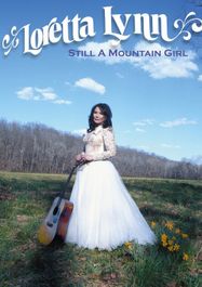 Loretta Lynn: Still A Mountain