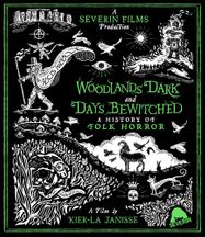 Woodlands Dark And Days Bewitched: A History Of Folk Horror (BLU)