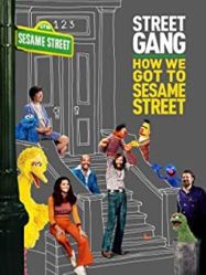 Street Gang: How We Got To Sesame Street (BLU)