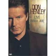Don Henley: Live Inside Job (DVD)