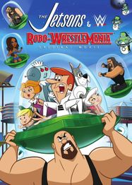 The Jetsons & WWE: Robo-Wrestlemania! (DVD)