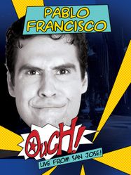 Pablo Francisco: Ouch! Live From San Jose! (DVD)