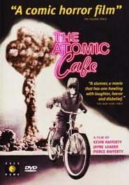 The Atomic Cafe [1982] (DVD)