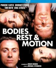 Bodies, Rest & Motion [1993] (BLU)