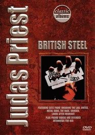 Classic Albums: Judas Priest - British Steel (DVD)