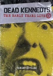 Dead Kennedys: Early Years Live (DVD)