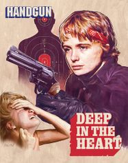 Deep In The Heart: Handgun [1983] (BLU)