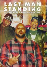 Last Man Standing: Suge Knight And the Murders Of Biggie And Tupac [2021] (DVD)