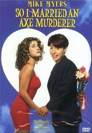 So I Married An Axe Murderer [1993] (DVD)