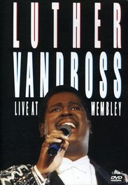 Luther Vandross - Live At Wembley (DVD)