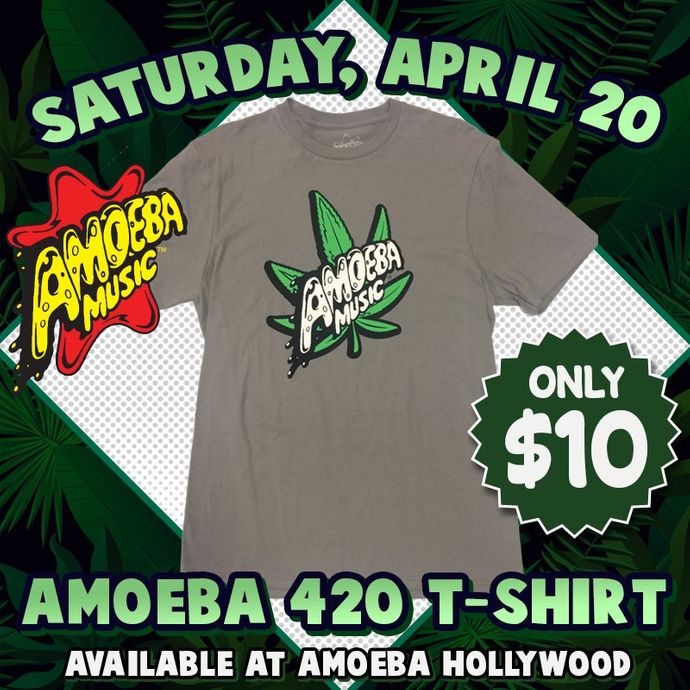 4/20 T-Shirt Sale at Amoeba Hollywood Saturday, April 20