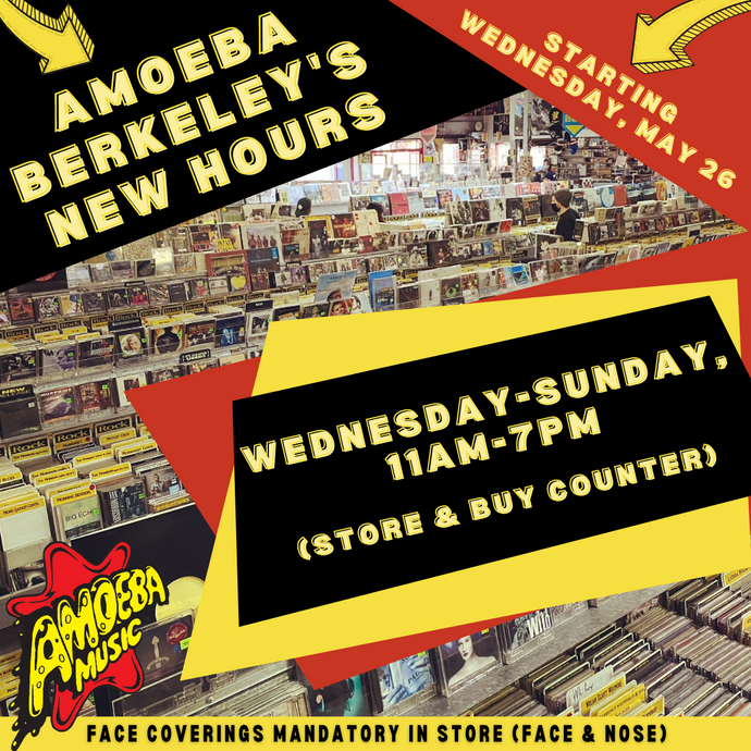 New Amoeba Berkeley Store Hours Starting May 26
