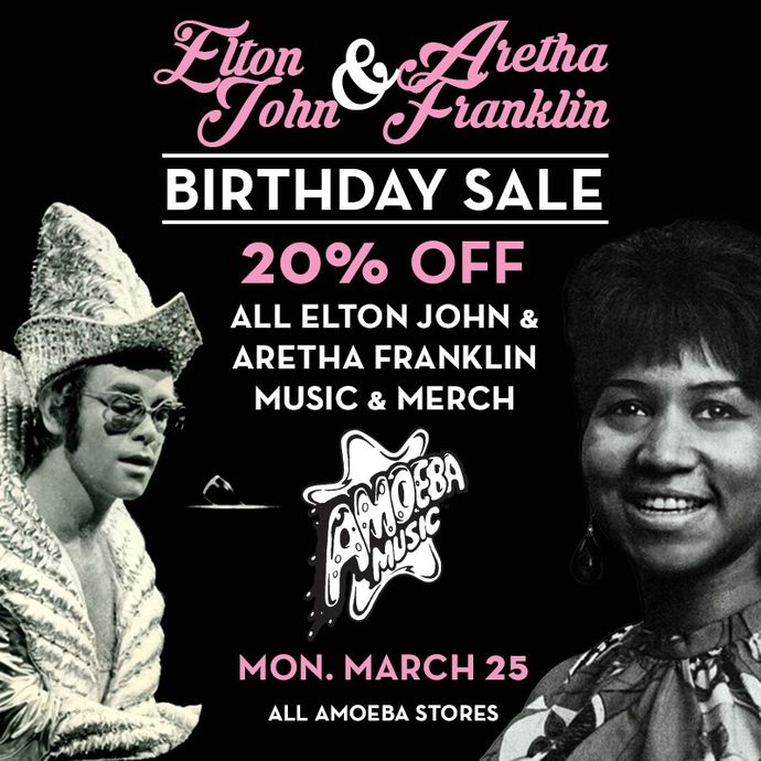 20% Off Elton John and Aretha Franklin Items Monday, March 25