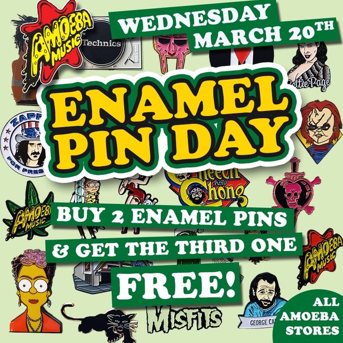 Enamel Pin Day at Our Stores Wednesday, March 20