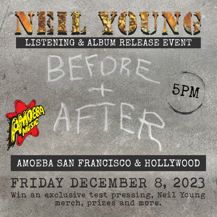 Neil Young Album Events at Amoeba Hollywood & San Francisco December 8