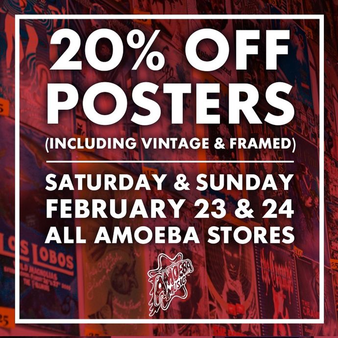 Huge Poster Sale At Our Stores February 23-24