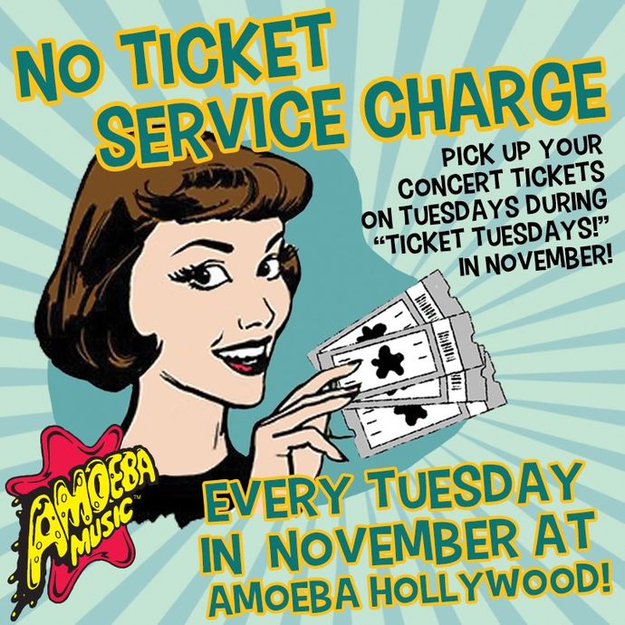 No Ticket Service Fees at Amoeba Hollywood Tuesdays in November
