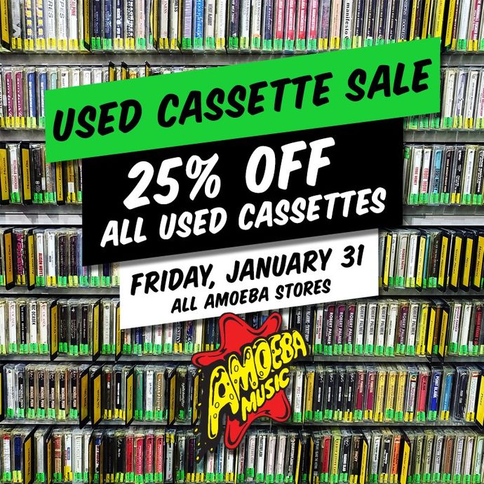 25% Off Used Cassettes at Our Stores Friday, January 31