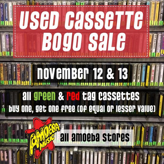 Used Cassette BOGO Sale at Our Stores November 12 & 13