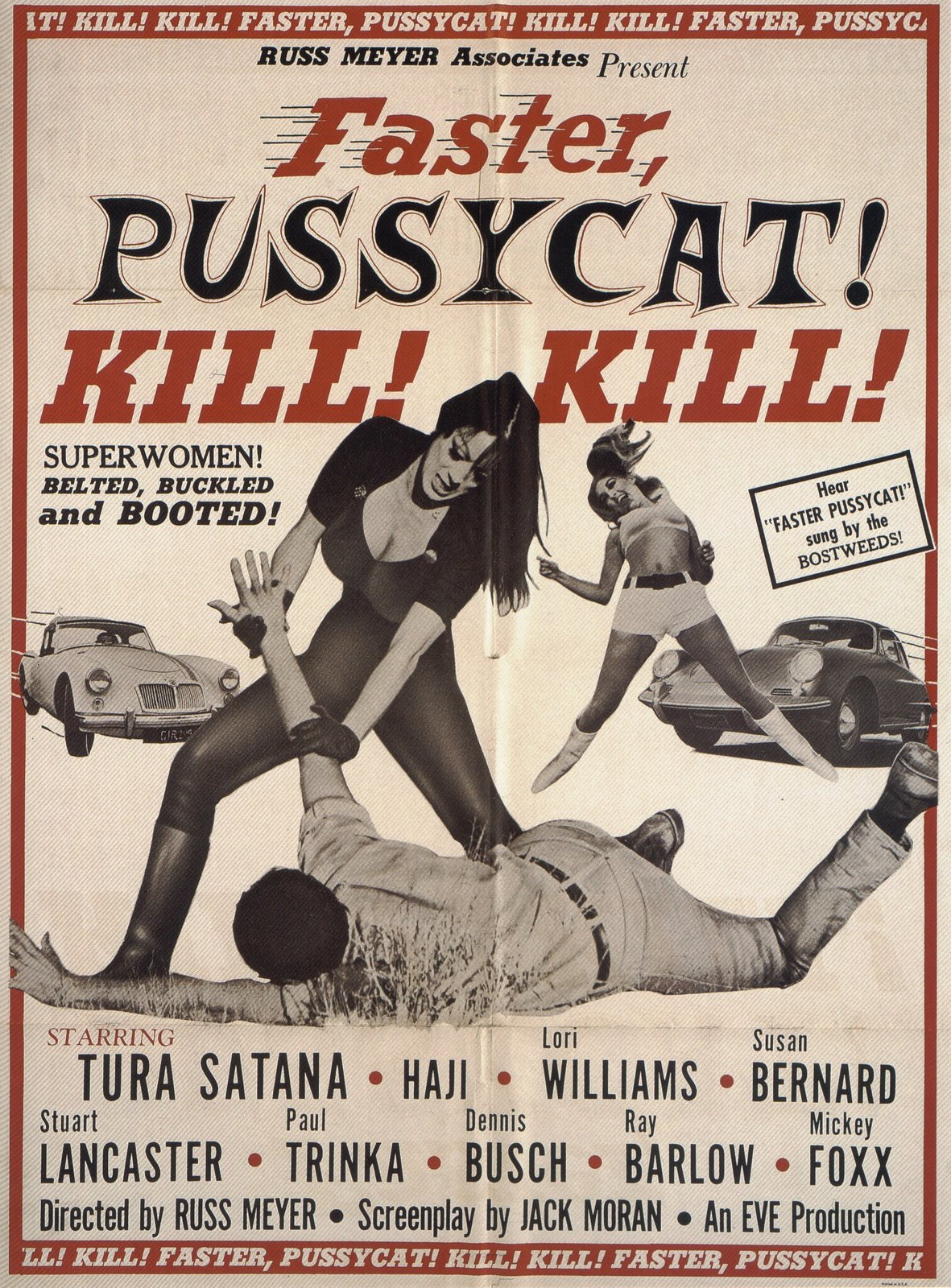 Faster, Pussycat! Kill! Kill!