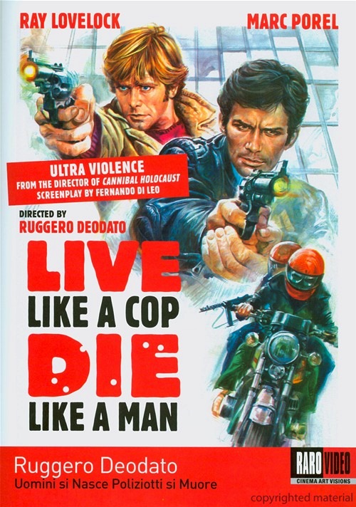 Live Like A Cop Die Like A Man