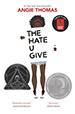 The Hate You Give